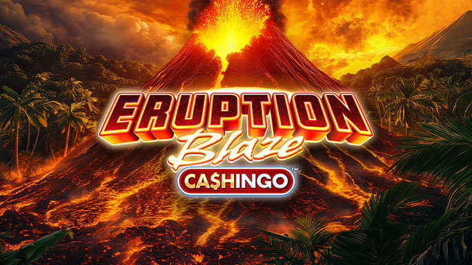 Eruption Blaze Cash 'n Go