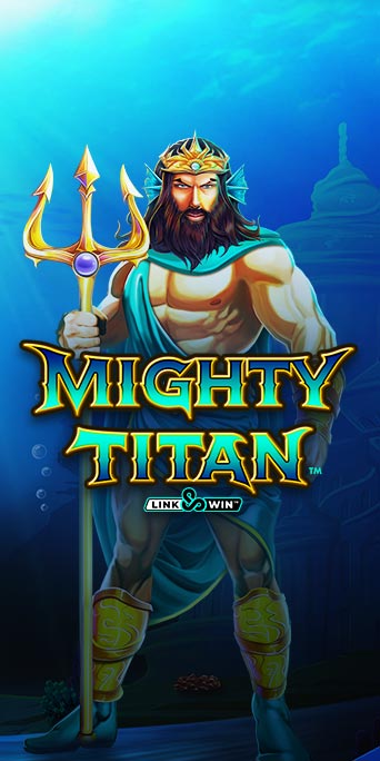 Mighty Titan Link & Win.