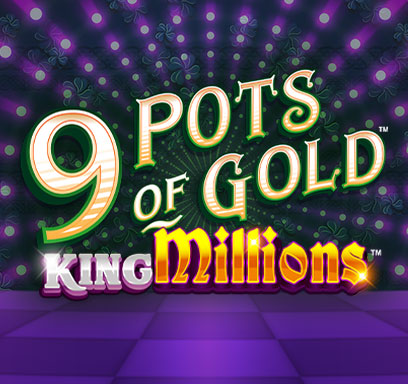 9-pots-of-gold-king-millions-jackpot