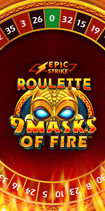 Epic Strike Roulette 9 Masks of Fire