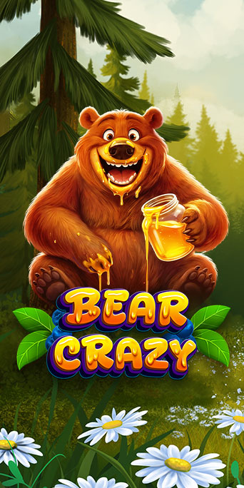 Bear Crazy